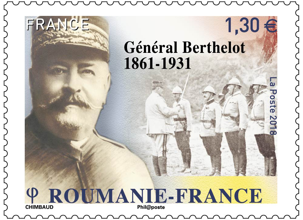 Roumanie - France - Général Berthelot 1861 -1931