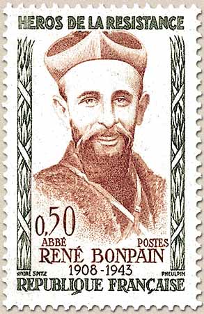 HÉROS DE LA RÉSISTANCE ABBÉ RENÉ BONPAIN 1908-1943
