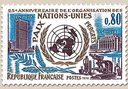 25e ANNIVERSAIRE DE L'ORGANISATION DES NATIONS-UNIES PAIX PROGRÈS NEW-
