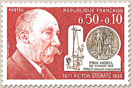 VICTOR GRIGNARD 1871-1935 PRIX NOBEL DE CHIMIE 1912 RMgX ORGANO-MAGNÉS