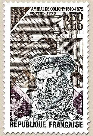 AMIRAL DE COLIGNY 1519-1572