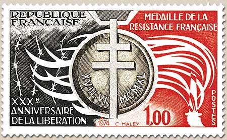 XXXE ANNIVERSAIRE DE LA LIBÉRATION MÉDAILLE DE LA RESISTANCE FRANÇAISE