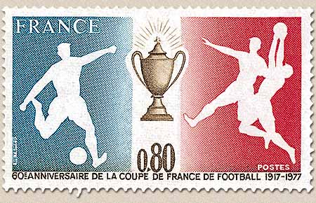 60E ANNIVERSAIRE DE LA COUPE DE FRANCE DE FOOTBALL 1917-1977