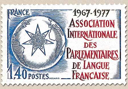 ASSOCIATION INTERNATIONALE DES PARLEMENTAIRES DE LANGUE FRANÇAISE 1967