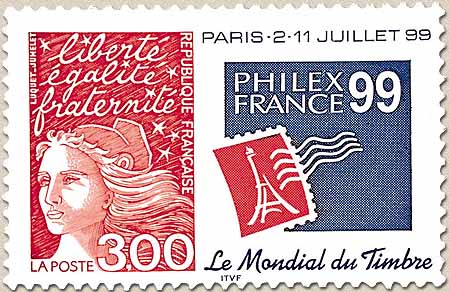 PHILEXFRANCE 99 Le mondial du timbre paris -2-11 juillet 99 liberté ég
