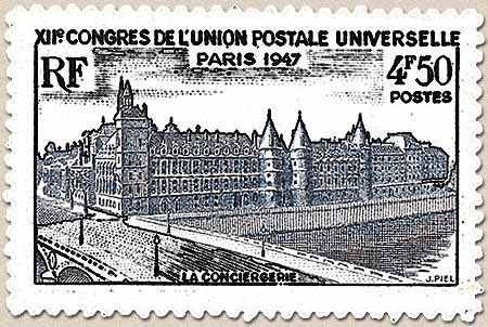 XIIe CONGRES DE L'UNION POSTALE UNIVERSELLE PARIS 1947 LA CONCIERGERIE